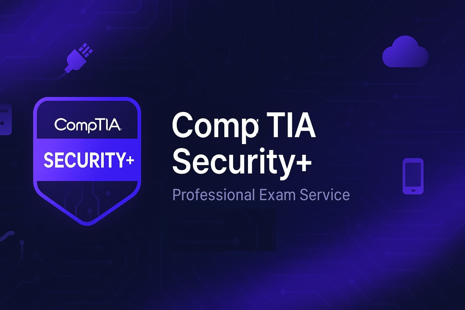 take my CompTIA Security Plus exam for me service
